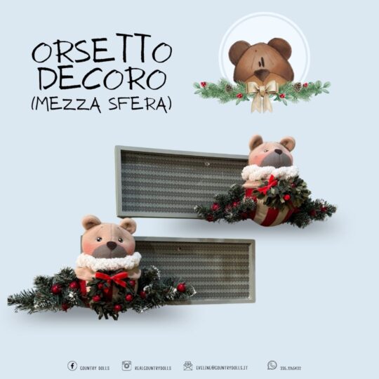 ORSETTO DECORO KIT mezza sfera